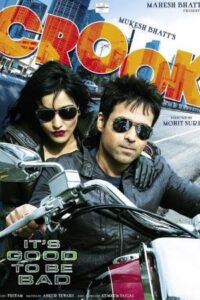 Download Crook (2010) Hindi Movie Web-DL 480p & 720p & 1080p