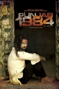 Download Punjab 1984 (2014) Web-DL Punjabi Full Movie 480p & 720p & 1080p