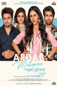 Download Ardab Mutiyaran (2019) WEB-DL Punjabi Movie 480p & 720p & 1080p