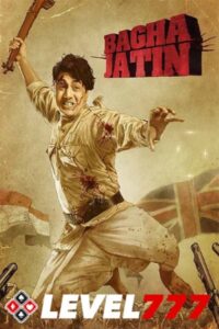 Download Bagha Jatin (2023) Hindi Dubbed HQ S-Print 480p 720p 1080p