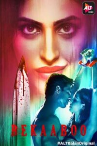 Download Bekaaboo (Season 1) Hindi 720p & 1080p {ALT Balaji Series}
