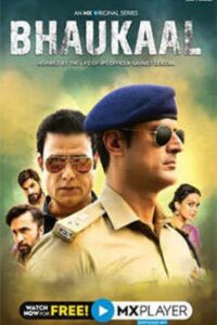 Download Bhaukaal (Season 1-2) Hindi 480p | 720p | 1080p {MX Player Series}