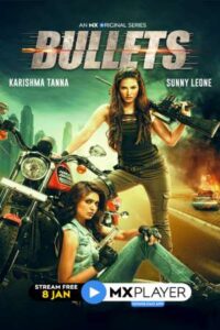 Download Bullets (Season 1) Hindi 480p & 720p {MX Player Series}