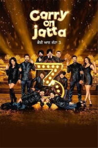 Download Carry On Jatta 3 (2023) Web-DL Punjabi Movie 480p & 720p & 1080p & 4K 2160p