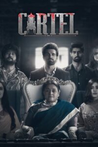 [18+] Download Cartel {Season 1} Hindi 480p & 720p {ALT Balaji Series}