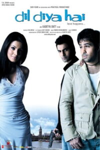 Download Dil Diya Hai (2006) WEB-DL Hindi Movie 480p, 720p & 1080p