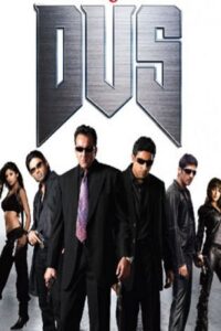 Download Dus (2005) WEB-DL Hindi Full Movie 480p & 720p & 1080p