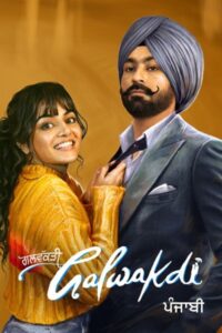 Download Galwakdi (2022) Web-DL Punjabi Movie 480p & 720p & 1080p