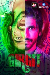 Download Girgit (Season 1) Hindi 480p & 720p {ALTBalaji Series}
