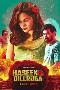 Download Haseen Dillruba (2021) Web-DL Hindi 480p & 720p & 1080p