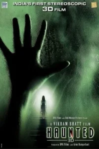Download Haunted – 3D (2011) BluRay Hindi Full Movie 480p & 720p & 1080p