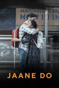 Download Jaane Do (2023) Hindi Movie Web-DL 480p & 720p & 1080p