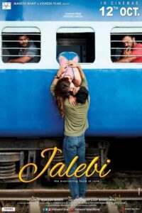 Download Jalebi (2018) Hindi Movie Web-DL 480p 720p 1080p
