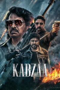 Download Kabzaa (2023) Web-DL {Hindi-Kannada} 480p & 720p & 1080p