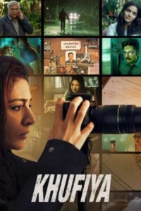 Download Khufiya (2023) NF WEB-DL Hindi Movie 480p & 720p & 1080p