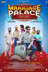 Download Marriage Palace (2018) WEB-DL Punjabi Movie 480p & 720p & 1080p