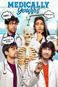 Download [18+] Medically Yourrs (Season 1) Hindi WEB-DL 720p {ALT Balaji Series}