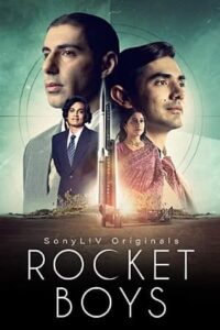 Download Rocket Boys (Season 1-2) Hindi 480p & 720p & 1080p {Sony Liv Series}