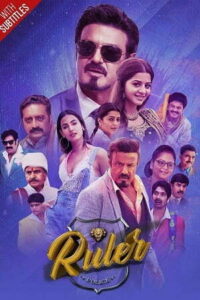 Download Ruler (2019) Web-DL ORG {Hindi-Telugu} 480p & 720p & 1080p