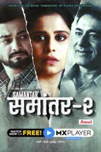 Download Samantar (Season 2) Hindi 480p & 720p {MX Player Series}