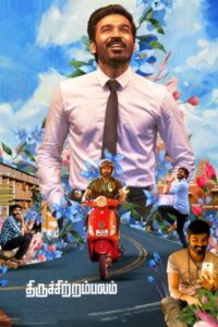 Download Thiruchitrambalam (2022) WEB-DL {Hindi-Tamil} Dual Audio 480p & 720p & 1080p