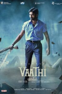 Download Vaathi (2023) Web-DL Hindi Dubbed 480p & 720p & 1080p