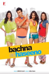 Download Bachna Ae Haseeno (2008) Bluray Hindi Movie 480p & 720p & 1080p