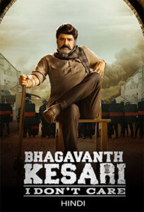 Download Bhagavanth Kesari (2023) Web-DL 480p & 720p & 1080p Multi Audio [Hindi + Tamil + Telugu + Kannada + Malayalam]