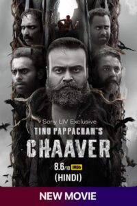 Download Chaver (2023) WEB-DL  Dual Audio {Hindi-Malayalam} 480p & 720p & 1080p