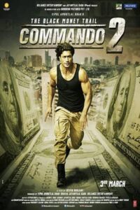 Download Commando 2 (2017) WEB-DL Hindi Movie 480p & 720p & 1080p ESub