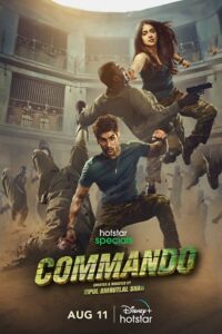 Download Commando 2023 (Season 1) Hindi 480p & 720p & 1080p {Hotstar Series}
