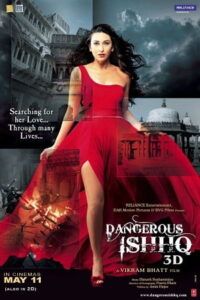Download Dangerous Ishhq (2012) Web-DL Hindi Movie 480p & 720p & 1080p