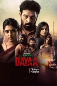 Download Dayaa 2023 (Season 1) [Hindi – Telugu] 480p & 720p & 1080p {Hotstar Series}