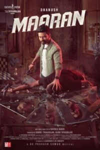 Download Maaran (2022) HDRip Dual Audio {Hindi (HQ)-Tamil} 480p & 720p & 1080p