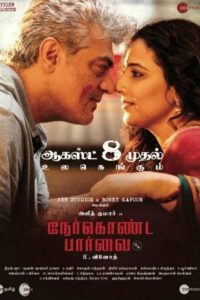 Download Nerkonda Paarvai (2019) Web-DL Dual Audio (Hindi-Tamil) 480p & 720p & 1080p