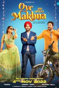 Download Oye Makhna (2022) Web-DL Punjabi Movie 480p & 720p & 1080p
