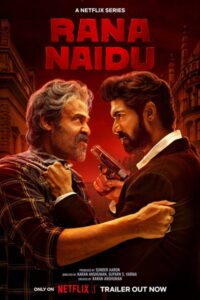 Download Rana Naidu 2023 (Season 1) Hindi WEB-DL 480p & 720p & 1080p {Netflix Series}