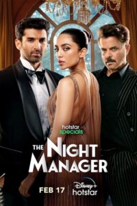 Download The Night Manager 2023 (Season 1) Hindi 480p | 720p | 1080p {Hotstar Series}