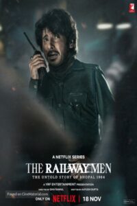Download The Railway Men (2023) Season 1 Hindi 480p & 720p & 1080p Netflix Original WEB-Series