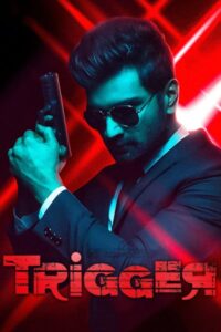 Download Trigger (2022) Web-DL Dual Audio {Hindi-Tamil} 480p & 720p & 1080p & 4K 2160p