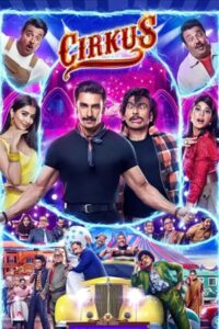Download Cirkus (2022) Web-DL Hindi Movie 480p & 720p & 1080p