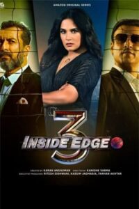 Download Inside Edge 2021 (Season 3) Hindi 480p | 720p [Amazon Prime Video] WEB Series