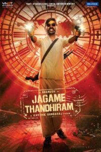 Download Jagame Thandhiram (2021) WEB-DL {Hindi-Tamil} 480p | 720p | 1080p