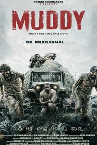 Download Muddy (2021) Web-DL {Hindi-Malayalam} 480p & 720p & 1080p
