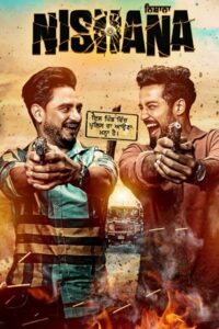 Download Nishana (2022) Web-DL Punjabi Movie 480p & 720p & 1080p