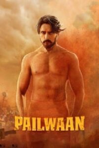 Download Pailwaan (2019) WEB-DL Hindi Dubbed 480p & 720p & 1080p