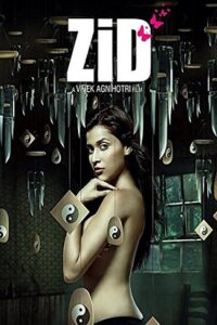 Download Zid (2014) Web-DL Hindi Movie 480p & 720p & 1080p