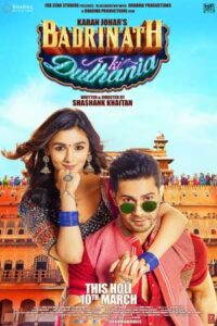 Download Badrinath Ki Dulhania (2017) BluRay Hindi Movie 480p & 720p & 1080p