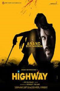 Download Highway (2022) WEB-DL [Hindi-Telugu] 480p & 720p & 1080p