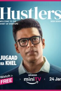 Download Hustlers: Jugaad Ka Khel 2024 (Season 1) Hindi 480p & 720p & 1080p [Amazon Mini Tv Series]
